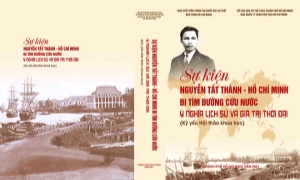 Họp báo giới thiệu Kỷ yếu Hội thảo khoa học “Sự kiện Nguyễn Tất Thành - Hồ Chí Minh đi tìm đường cứu nước. Ý nghĩa lịch sử và giá trị thời đại”